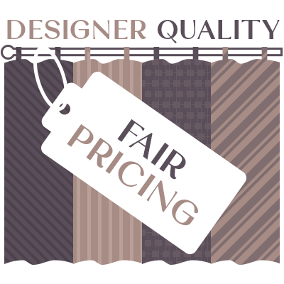 Designer Quality <br/>Fair Pricing